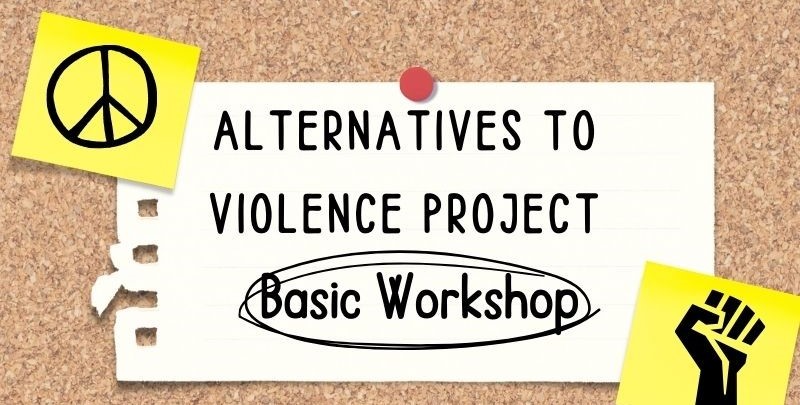 Alternatives to Violence Project: Basic Training