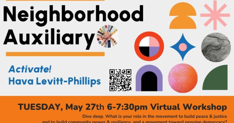 Neighborhood Auxiliary Organizing Workshop